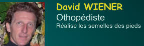 David WIENER Othopdiste Ralise les semelles des pieds