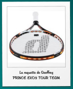 La raquette de Geoffrey PRINCE EXO3 TOUR TEAM